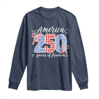 Girly America 250 Years Of Freedom Long Sleeve Shirt 4th of July Coquette Bow