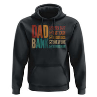 Dad Bank Hoodie Open 24 7 Fast Cash Funny Father's Day Gifts