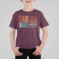 Dad Bank T Shirt For Kid Open 24 7 Fast Cash Funny Father's Day Gifts
