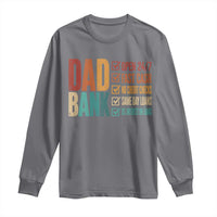 Dad Bank Long Sleeve Shirt Open 24 7 Fast Cash Funny Father's Day Gifts