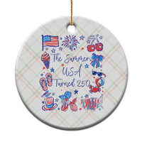 The Summer USA Turned 250 1776 2026 4th of July Ceramic Ornament