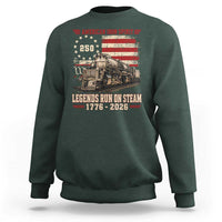 Train USA 250th Anniversary Sweatshirt American Iron Spirit Steam Locomotive Railroad Train Engine