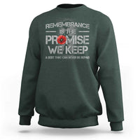 Remembrance Is The Promise We Keep Sweatshirt Memorial Day