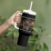 Y'all Were Feral But I Lowkey Love You Tumbler With Handle Funny Raccoon Teacher