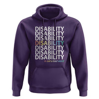 Disability Is Not A Bad Word Hoodie July Pride Month - Wonder Print Shop