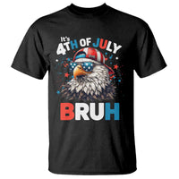 Funny Eagle It's 4th Of July Bruh T Shirt Patriotic Bald Eagle American Flag - Wonder Print Shop
