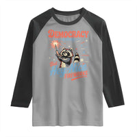 Funny Democracy Is Dying But Hey Nice Fireworks Raglan Shirt Racoon 4th Of July - Wonder Print Shop