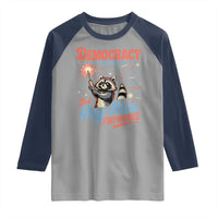 Funny Democracy Is Dying But Hey Nice Fireworks Raglan Shirt Racoon 4th Of July - Wonder Print Shop
