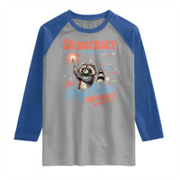 Funny Democracy Is Dying But Hey Nice Fireworks Raglan Shirt Racoon 4th Of July - Wonder Print Shop