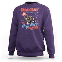 Funny Democracy Is Dying But Hey Nice Fireworks Sweatshirt Racoon 4th Of July - Wonder Print Shop