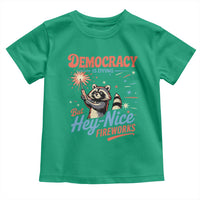 Funny Democracy Is Dying But Hey Nice Fireworks Toddler T Shirt Racoon 4th Of July - Wonder Print Shop