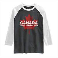 Funny Canada A Mari Usque Ad Mare Raglan Shirt Canadian Flag Patriotic - Wonder Print Shop