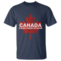 Funny Canada A Mari Usque Ad Mare T Shirt Canadian Flag Patriotic - Wonder Print Shop