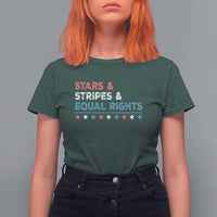 Stars Stripes And Equal Rights T Shirt For Women 4th Of July Women's Rights - Wonder Print Shop
