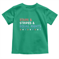 Stars Stripes And Equal Rights Toddler T Shirt 4th Of July Women's Rights - Wonder Print Shop