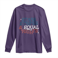 Stars Stripes And Equal Rights Long Sleeve Shirt 4th Of July Liberal American - Wonder Print Shop