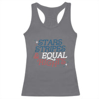 Stars Stripes And Equal Rights Racerback Tank Top 4th Of July Liberal American - Wonder Print Shop