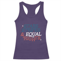 Stars Stripes And Equal Rights Racerback Tank Top 4th Of July Liberal American - Wonder Print Shop