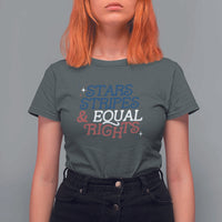 Stars Stripes And Equal Rights T Shirt For Women 4th Of July Liberal American - Wonder Print Shop