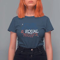 Stars Stripes And Equal Rights T Shirt For Women 4th Of July Liberal American - Wonder Print Shop