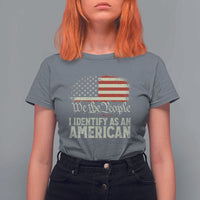 Funny I Identify As An American T Shirt For Women 4th Of July American Flag - Wonder Print Shop