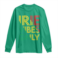 Irie Vibes Only Long Sleeve Shirt Rasta Reggae Roots Flag Music - Wonder Print Shop