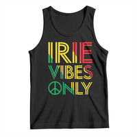 Irie Vibes Only Tank Top Rasta Reggae Roots Flag Music - Wonder Print Shop