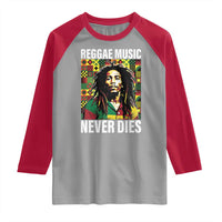 Legend Bob Raglan Shirt Reggae Music Never Dies Rasta - Wonder Print Shop