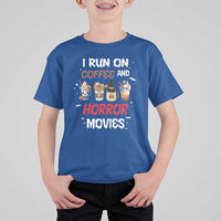 Funny Halloween T Shirt For Kid I Run On Coffee And Horror Movies Pumpkin Witch Hat - Wonder Print Shop