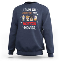 Funny Halloween Sweatshirt I Run On Coffee And Horror Movies Pumpkin Witch Hat - Wonder Print Shop