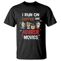 Funny Halloween T Shirt I Run On Coffee And Horror Movies Pumpkin Witch Hat - Wonder Print Shop