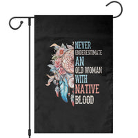 Native American Garden Flag Never Underestimate An Old Woman With Native Blood Dreamcatcher - Wonder Print Shop