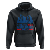 Harris Walz Hoodie We're Not Going Back 2024 American Flag - Wonder Print Shop