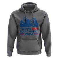 Harris Walz Hoodie We're Not Going Back 2024 American Flag - Wonder Print Shop