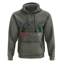 Gone Fishing Hoodie Trout Fishing Lover Montane Forest - Wonder Print Shop