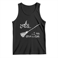 Funny Halloween Spooky Witch Tank Top Yes I Can Drive A Stick - Wonder Print Shop