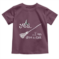 Funny Halloween Spooky Witch Toddler T Shirt Yes I Can Drive A Stick - Wonder Print Shop
