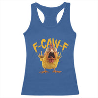 Funny F Caw F Chicken Racerback Tank Top Rooster Meme Humor - Wonder Print Shop