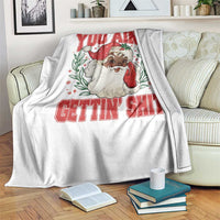 Funny African American Black Santa Christmas Throw Blanket You Aint Getting Shit Inappropriate Xmas - Wonder Print Shop