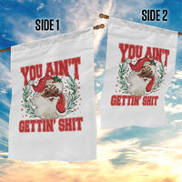 Funny African American Black Santa Christmas Garden Flag You Aint Getting Shit Inappropriate Xmas - Wonder Print Shop