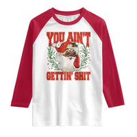 Funny African American Black Santa Christmas Raglan Shirt You Aint Getting Shit Inappropriate Xmas - Wonder Print Shop