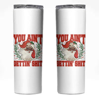 Funny African American Black Santa Christmas Skinny Tumbler You Aint Getting Shit Inappropriate Xmas - Wonder Print Shop