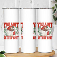 Funny African American Black Santa Christmas Skinny Tumbler You Aint Getting Shit Inappropriate Xmas - Wonder Print Shop