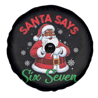 Funny Black Santa Says Six Seven Spare Tire Cover Christmas 67 Meme African American Santa Gen Alpha Slang - Wonder Print Shop