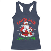 Funny Black Santa Says Six Seven Racerback Tank Top Christmas 67 Meme African American Santa Gen Alpha Slang - Wonder Print Shop