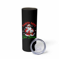 Funny Black Santa Says Six Seven Skinny Tumbler Christmas 67 Meme African American Santa Gen Alpha Slang - Wonder Print Shop