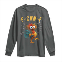 Funny F Caw F 67 Meme Long Sleeve Shirt Cartoon Rooster Chicken Poultry Humor - Wonder Print Shop