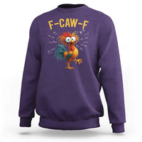 Funny F Caw F 67 Meme Sweatshirt Cartoon Rooster Chicken Poultry Humor - Wonder Print Shop