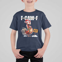 Funny F Caw F 67 Meme Christmas T Shirt For Kid Xmas Cartoon Rooster Chicken Poultry Humor - Wonder Print Shop