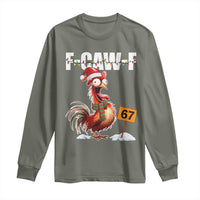 Funny F Caw F 67 Meme Christmas Long Sleeve Shirt Xmas Cartoon Rooster Chicken Poultry Humor - Wonder Print Shop